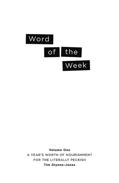 Word of the Week: Volume One